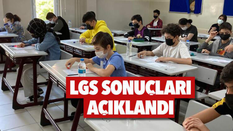 2021 LGS Sonuçları Açıklandı